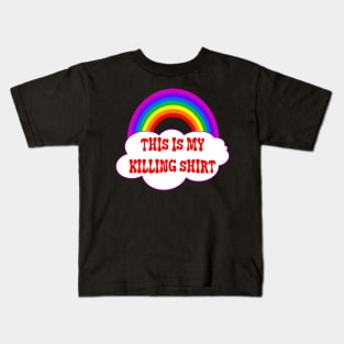 This Is My Killing Shirt Kids T-Shirt